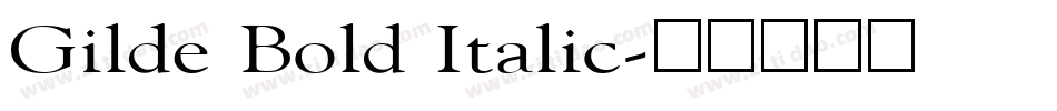 Gilde Bold Italic字体转换